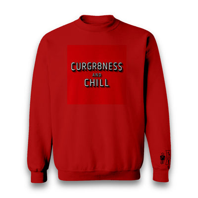 CURGR8NESS & CHILL