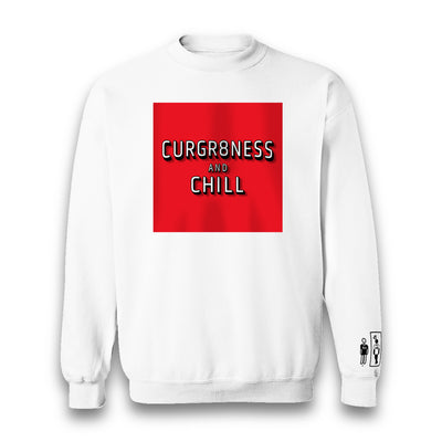 CURGR8NESS & CHILL